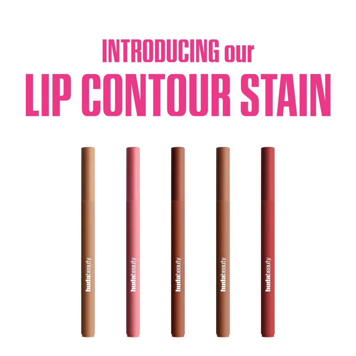 HUDA BEAUTY LIP CONTOUR LIP STAIN